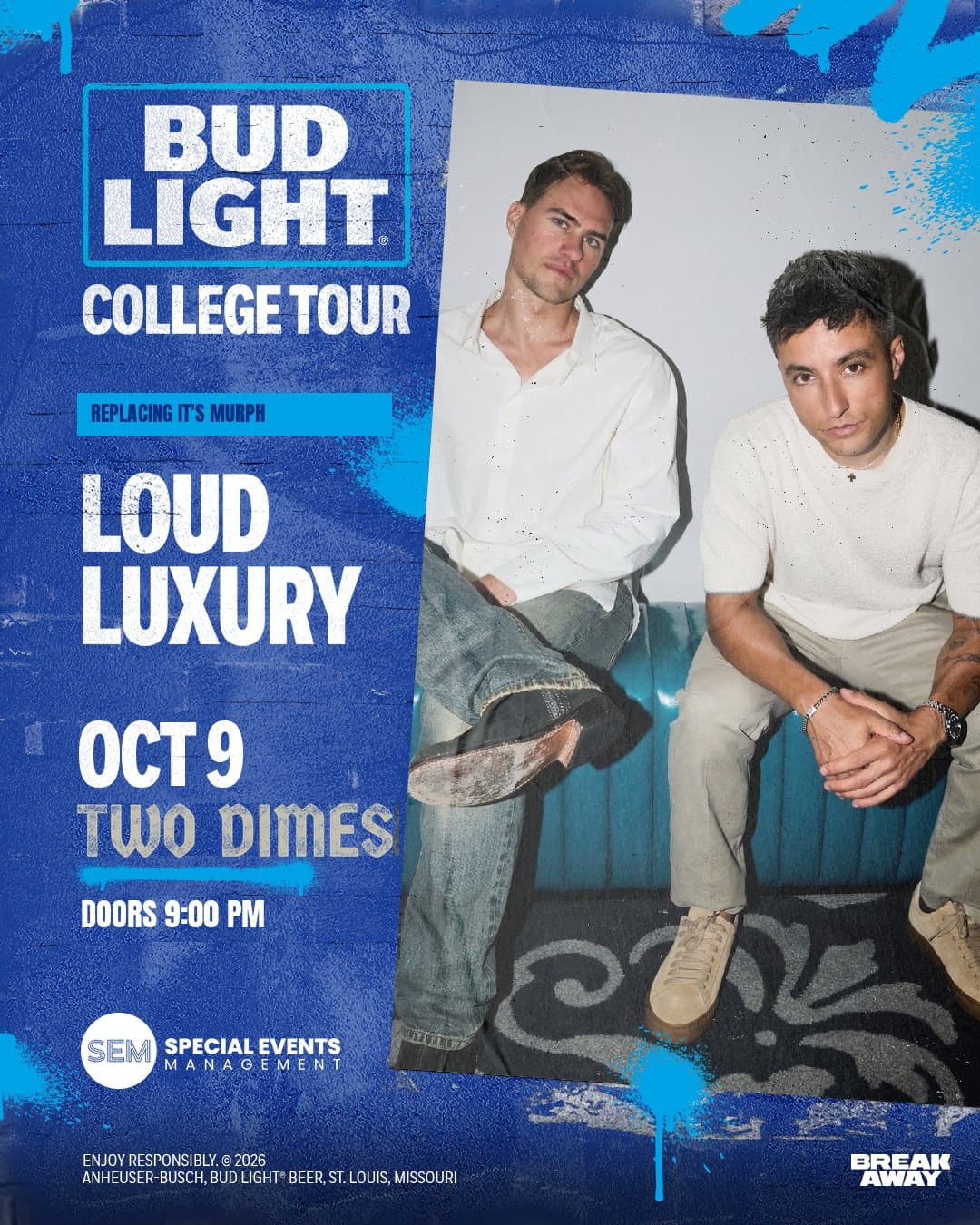 Loud Luxury — show poster