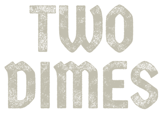 Two Dimes
